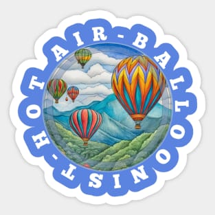 Hot Air Balloonist Now Aeronaut Hot Air Balloon Sticker